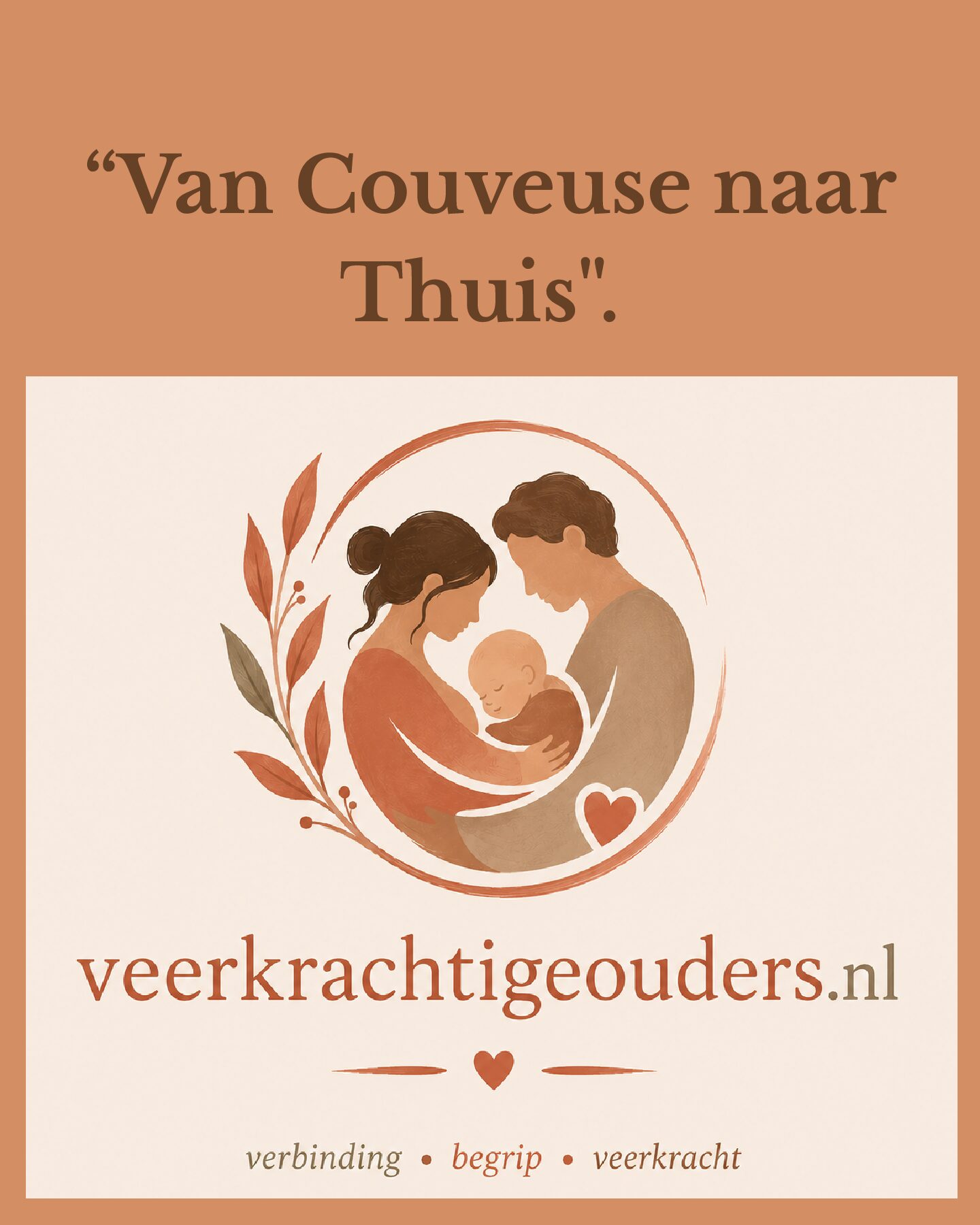 Van Couveuse naar Thuis